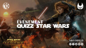 Lire la suite à propos de l’article Quizz Star Wars: The Old Republic samedi 22 janvier 2022 21h00