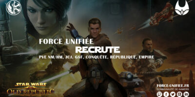 La 7.0 arrive, c’est le moment de rejoindre la guilde Force Unifiée SWTOR.