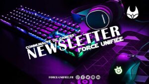 Lire la suite à propos de l’article La newsletter Force Unifiée de août